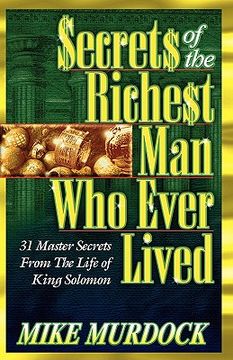portada secrets of the richest man who ever lived (en Inglés)