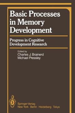 portada basic processes in memory development: progress in cognitive development research (en Inglés)