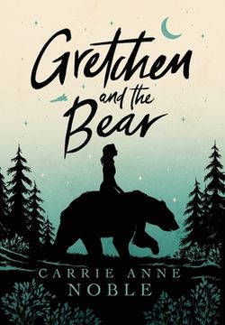 portada Gretchen and the Bear (en Inglés)