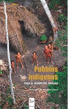 portada Pueblos indígenas para el mundo del mañana