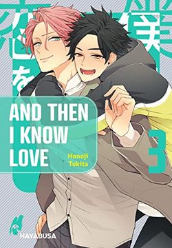 portada And Then i Know Love 3: Süßer Yaoi-Manga ab 18 (3) (in German)