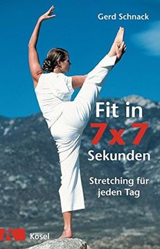 portada Fit in 7 x 7 Sekunden: Stretching für Jeden tag (en Alemán)