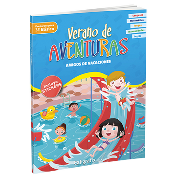 portada Verano de Aventuras: Prepárate para 3º Básico (in Spanish)