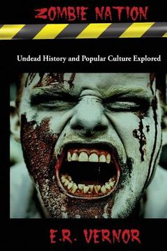 portada Zombie Nation Undead History and Popular Culture Explored (en Inglés)