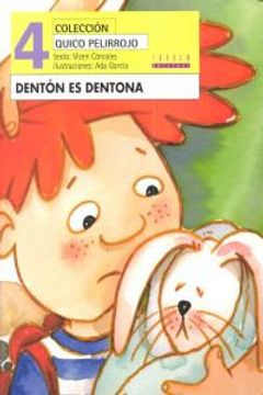 portada 4.denton es dentona.(quico pelirrojo) (in Spanish)