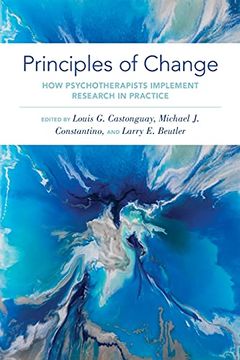 portada Principles of Change: How Psychotherapists Implement Research in Practice (en Inglés)