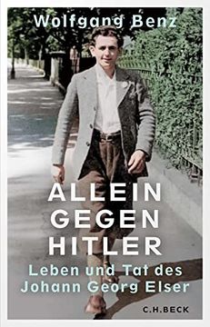 portada Allein Gegen Hitler: Leben und tat des Johann Georg Elser (en Alemán)