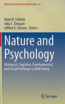 portada Nature and Psychology: Biological, Cognitive, Developmental, and Social Pathways to Well-Being: 67 (Nebraska Symposium on Motivation) (en Inglés)