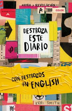 portada Destroza Este Diario. Ahora a Todo Color y con Destrozos in Engli sh (in Spanish)