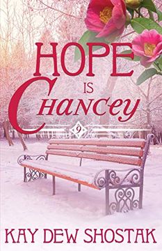 portada Hope is Chancey (9) (Chancey Books) (en Inglés)