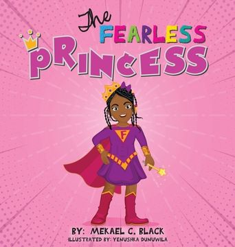 portada The Fearless Princess: A Supergirl's Journey to Overcoming Fear (en Inglés)