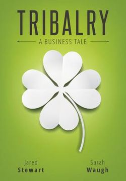 portada Tribalry: A Business Tale (en Inglés)