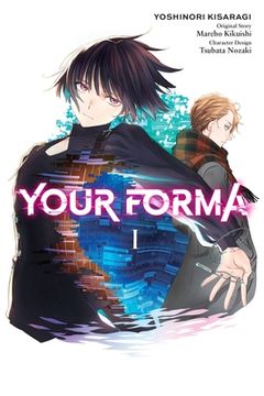 portada Your Forma, Vol. 1 (Manga) (Your Forma (Manga), 1) (en Inglés)