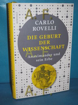 portada Die Geburt der Wissenschaft: Anaximander und Sein Erbe Carlo Rovelli (en Alemán)