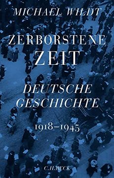 portada Zerborstene Zeit: Deutsche Geschichte 1918-1945 (en Alemán)