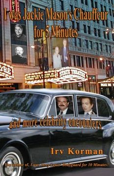 portada I was Jackie Mason's Chauffeur for 5 Minutes: and more celebrity encounters