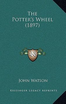 portada the potter's wheel (1897) (in English)