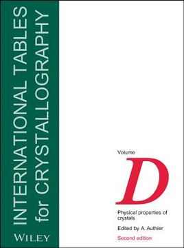 portada International Tables for Crystallography, Volume D: Physical Properties of Crystals (in English)