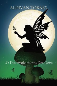 portada O Desenvolvimento dos Dons (en Portugués)