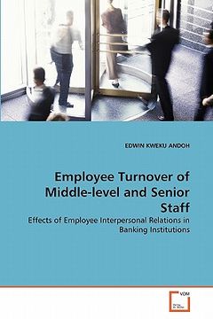 portada employee turnover of middle-level and senior staff (en Inglés)