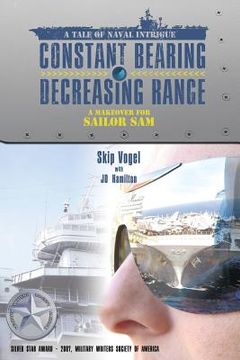 portada Constant Bearing - Decreasing Range: A Makeover for Sailor Sam (en Inglés)