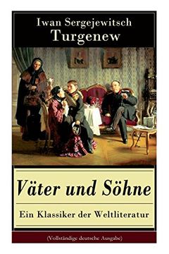portada Väter und Söhne - Ein Klassiker der Weltliteratur (Vollständige deutsche Ausgabe)