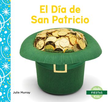 portada El Día de San Patricio (Saint Patrick's Day) (in Spanish)
