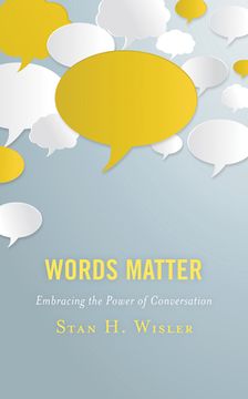 portada Words Matter: Embracing the Power of Conversation