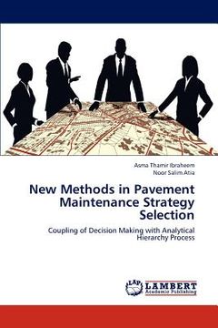 portada new methods in pavement maintenance strategy selection (en Inglés)