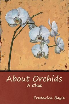 portada About Orchids: A Chat (en Inglés)