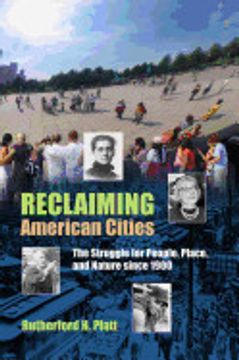 portada Reclaiming American Cities: The Struggle for People, Place, and Nature Since 1900 (en Inglés)