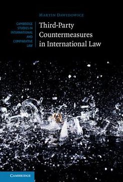 portada Third-Party Countermeasures in International law (Cambridge Studies in International and Comparative Law) (en Inglés)