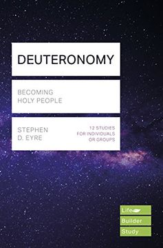 portada Deuteronomy: Becoming Holy People (Lifebuilder Bible Series) (en Inglés)