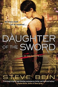 portada Daughter of the Sword (Novel of the Fated Blades) (en Inglés)