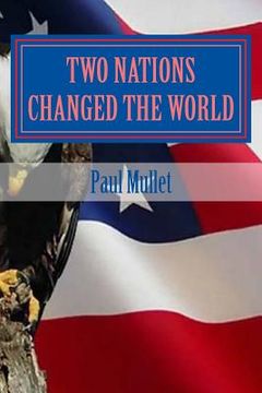 portada Two Nations Changed the World