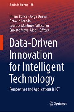 portada Data-Driven Innovation for Intelligent Technology: Perspectives and Applications in ICT (en Inglés)