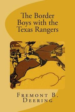 portada The Border Boys with the Texas Rangers (en Inglés)