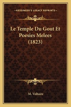 portada Le Temple Du Gout Et Poesies Melees (1823) (en Francés)