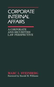portada corporate internal affairs: a corporate and securities law perspective (en Inglés)