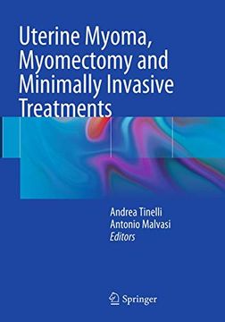 portada Uterine Myoma, Myomectomy and Minimally Invasive Treatments (en Inglés)