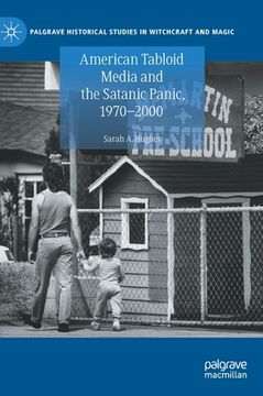 portada American Tabloid Media and the Satanic Panic, 1970-2000 (en Inglés)