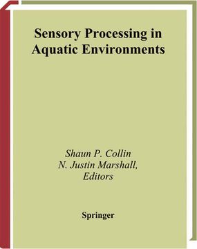 Sensory Processing in Aquatic Environments (en Inglés)