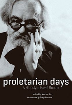 portada Proletarian Days: A Hippolyte Havel Reader (in English)
