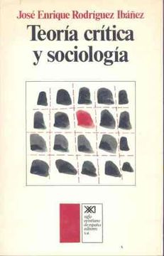 portada Teoría crítica y sociología (Sociología y política)