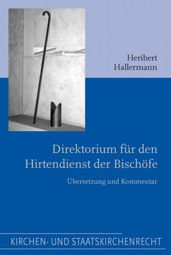 portada Direktorium Für Den Hirtendienst Der Bischöfe: Übersetzung Und Kommentar (en Alemán)