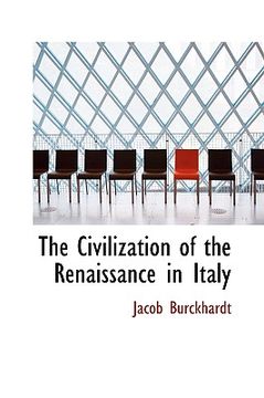 portada the civilization of the renaissance in italy
