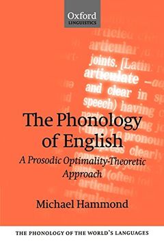 portada The Phonology of English: A Prosodic Optimality-Theoretic Approach (The Phonology of the World's Languages) (in English)