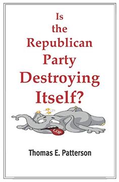 portada Is the Republican Party Destroying Itself? (en Inglés)