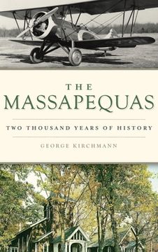 portada Massapequas: Two Thousand Years of History (in English)
