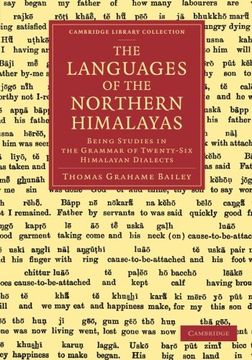 portada Languages of the Northern Himalayas: Being Studies in the Grammar of Twenty-Six Himalayan Dialects: Volume 12 (Cambridge Library Collection - Linguistics) (en Inglés)